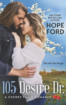 105 Desire Dr. by Ford, Hope