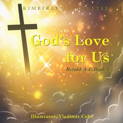 God's Love for Us Retold A-Z Book 1 by Cebu, Vladimir