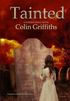 Tainted by Griffiths, Colin