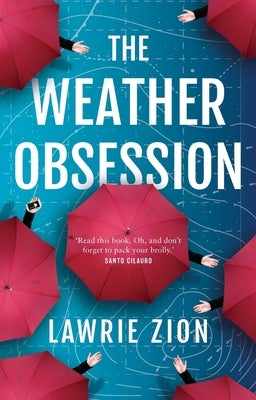 The Weather Obsession by Zion, Lawrie