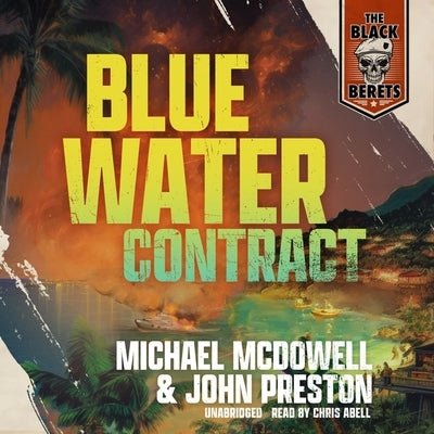 Blue Water Contract by Preston, John
