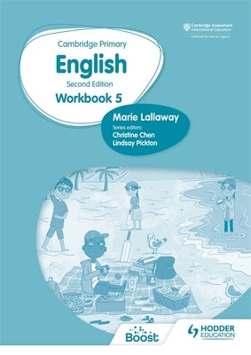 Cambridge Primary English Workbook 5 Second Edition: Hodder Education Group by Lallaway, Marie