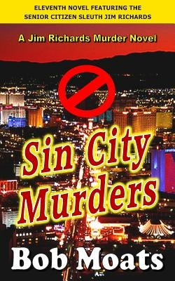 Sin City Murders by Moats, Bob