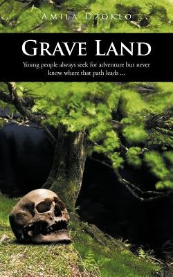 Grave Land by D. Oklo, Amila
