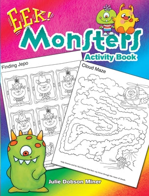 Eek! Monsters Activity Book by Miner, Julie Dobson