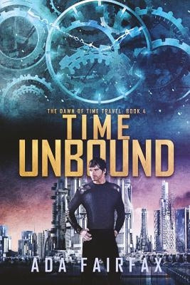 Time Unbound by Fairfax, Ada
