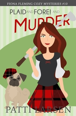 Plaid and Fore! and Murder by Gaudet, Christina