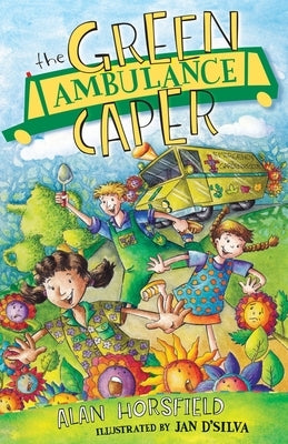 The Green Ambulance Caper by Horsfield, Alan