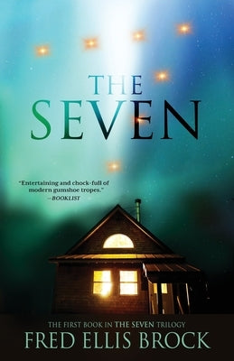 The Seven by Brock, Fred Ellis