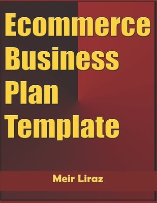 Ecommerce Business Plan Template by Liraz, Meir