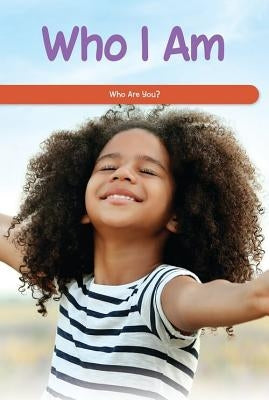 Who I Am: Who Are You? by McDougal, Anna