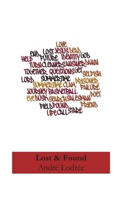 Lost & Found by Lodree, Andre N.