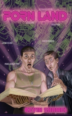 Porn Land by Shamel, Kevin