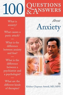 100 Q&as about Anxiety by Attwell, Chap
