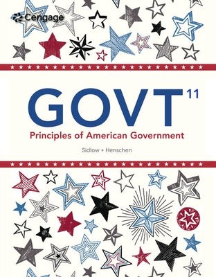 Bundle: Govt, 11th, + Mindtap, 1 Term Printed Access Card by Sidlow, Edward I.