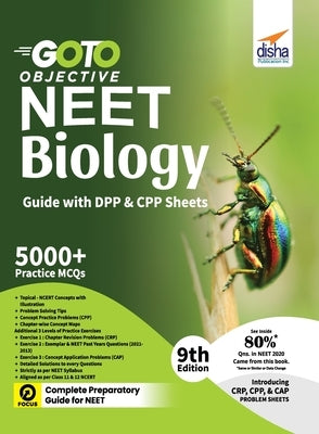 GO TO Objective NEET Biology Guide with DPP & CPP Sheets 9th Edition by Disha Experts