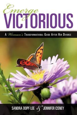 Emerge Victorious by Lee, Sandra Dopf