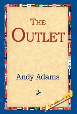The Outlet by Adams, Andy