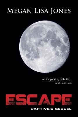 Escape by Jones, Megan Lisa