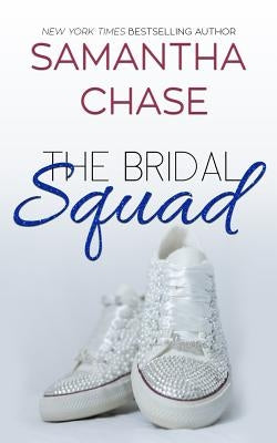 The Bridal Squad by Chase, Samantha