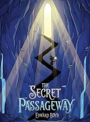 Ms. Witch Chronicles: The Secret Passageway by Boyd, Edward