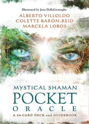 Mystical Shaman Pocket Oracle Cards: A 64-Card Deck and Guidebook by Villoldo, Alberto