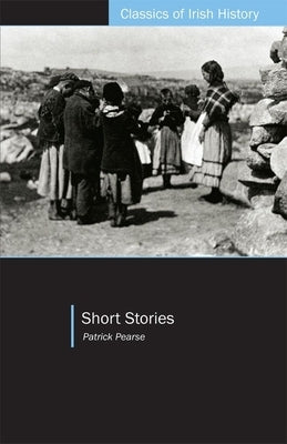 Short Stories by Pearse, Patrick