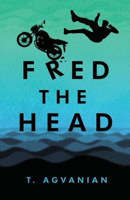 Fred the Head by Agvanian, T.
