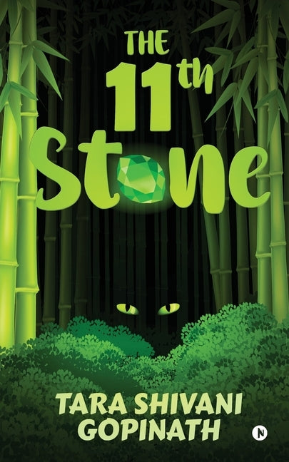 The 11th Stone by Tara Shivani Gopinath