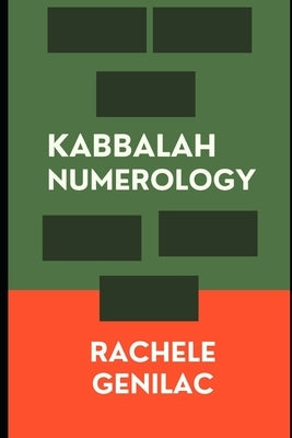 Kabbalah Numerology by Genilac, Rachele