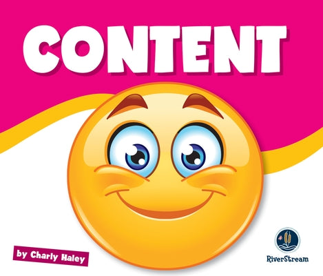 Learning about Emotions: Content by Haley, Charly