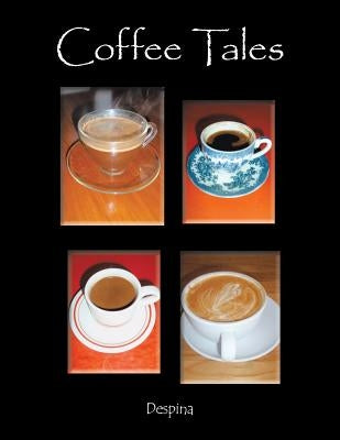 Coffee Tales by Despina