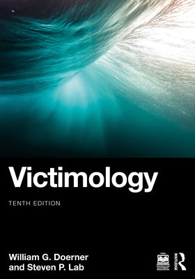 Victimology by Doerner, William G.
