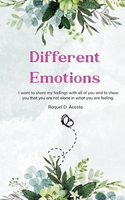 Different Emotions by Acosta, Raquel D.