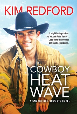 Cowboy Heat Wave by Redford, Kim