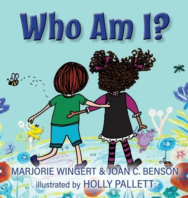 Who Am I? by Benson, Joan C.