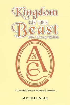 Kingdom of the Beast: The Enemy Within by Hellinger, M. P.