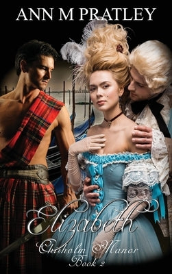 Elizabeth (Large Print) by Pratley, Ann M.