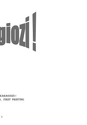Karagiozi !: B & W Comic Book by Fantasias, Fantasias