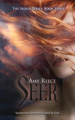 Seer by Reece, Amy