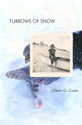 Furrows of Snow by Coats, Glenn G.