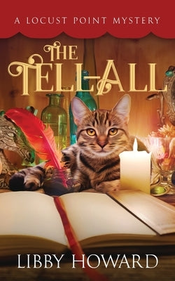 The Tell All by Howard, Libby