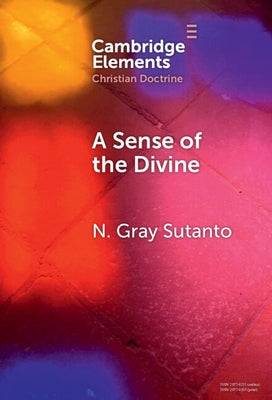 A Sense of the Divine by Sutanto, N. Gray