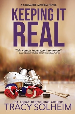 Keeping It Real by Solheim, Tracy