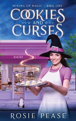 Cookies and Curses by Pease, Rosie