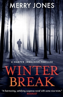 Winter Break by Jones, Merry