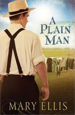 A Plain Man: Volume 2 by Ellis, Mary