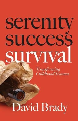 Transforming Childhood Trauma: 8 Steps to Reclaim Your Life by Brady Mfa, David H.