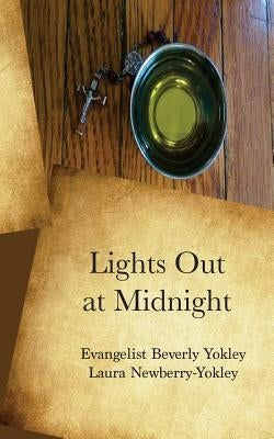 Lights Out at Midnight by Newberry-Yokley, Laura