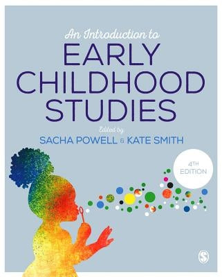 An Introduction to Early Childhood Studies by Powell, Sacha